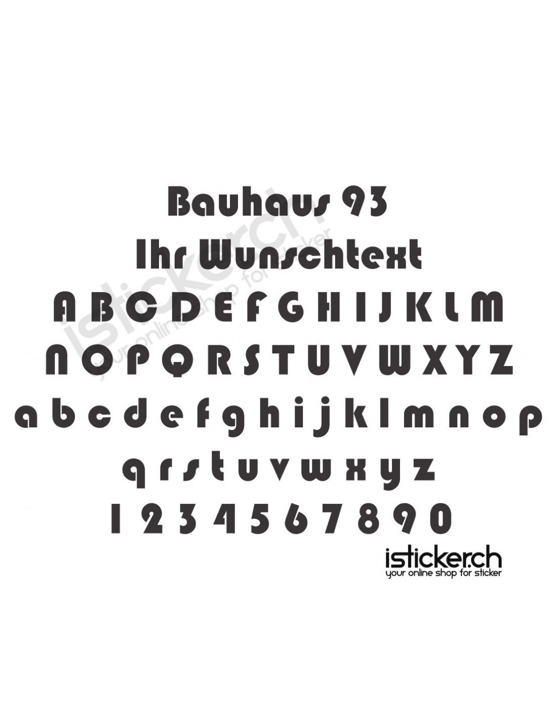 Bauhaus 93 Schriftart - isticker.ch
